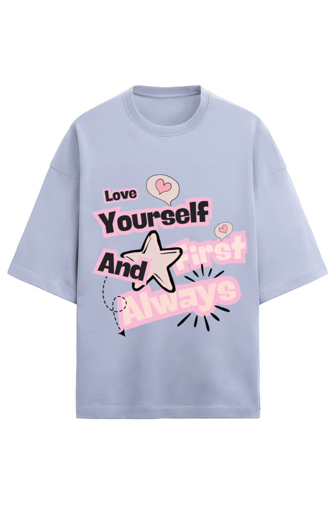 Love Yourself First Terry Oversized t-shirt