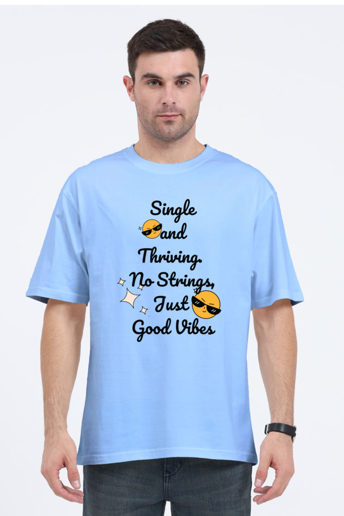 Single and thriving Oversized t-shirt