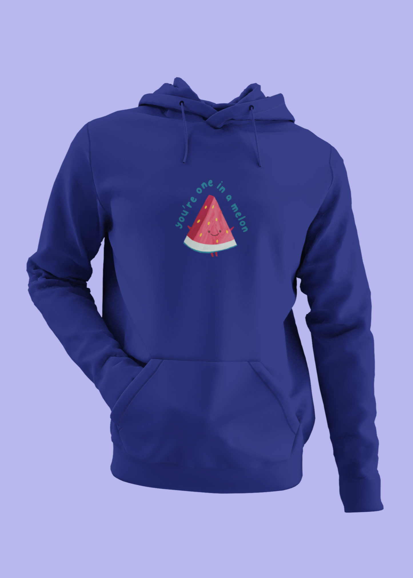 you are one in melon Hoodie