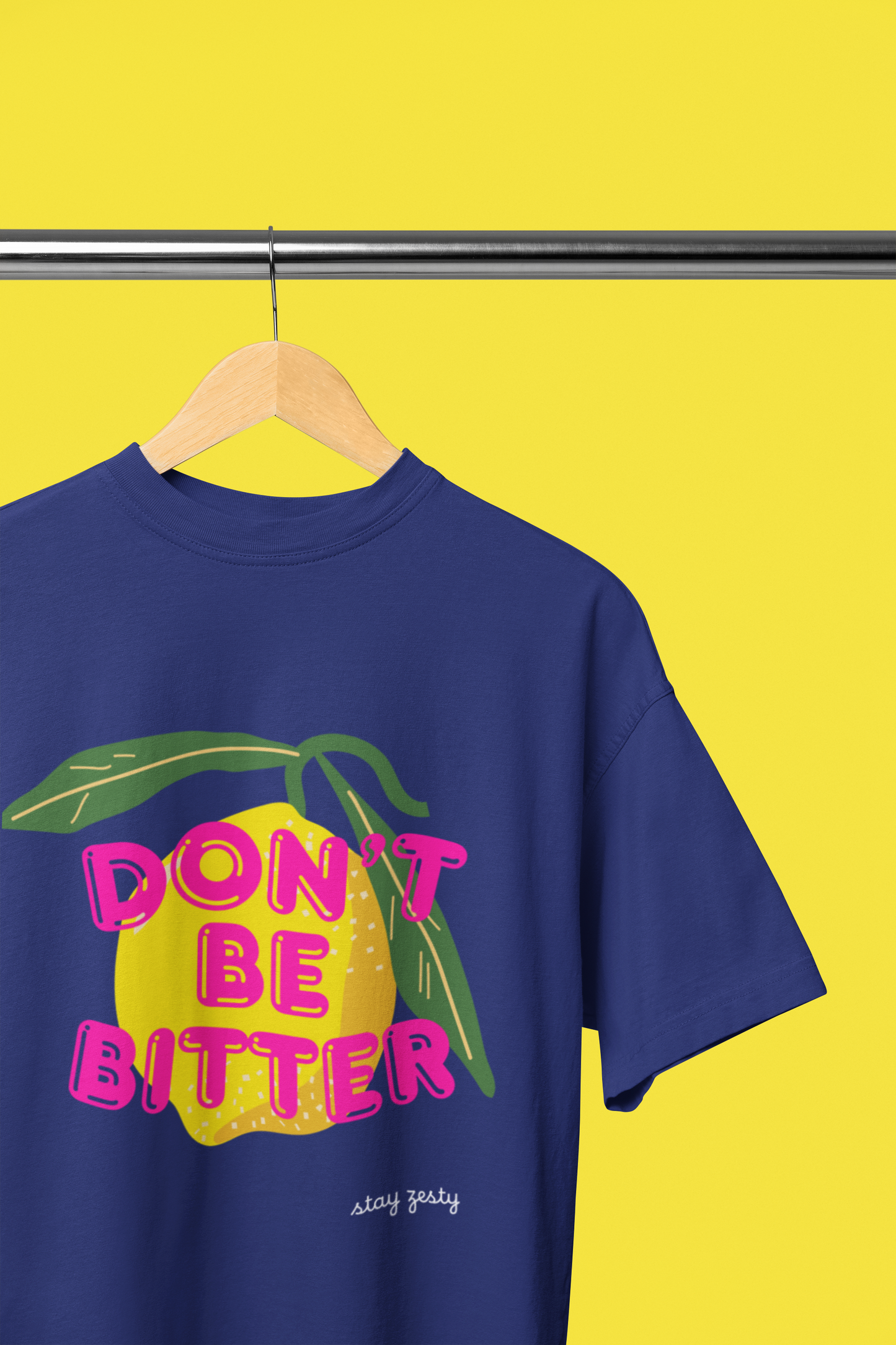 Don't Be Bitter Oversized t-shirt