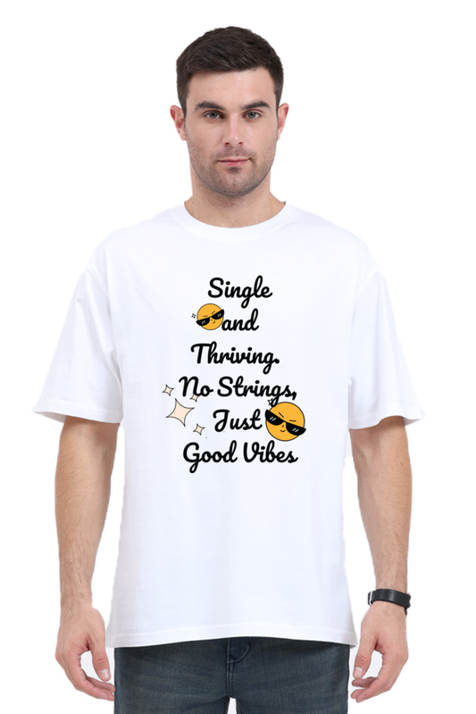 Single and thriving Oversized t-shirt