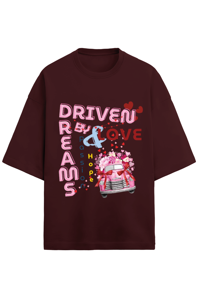 Driven by love Oversized t-shirt