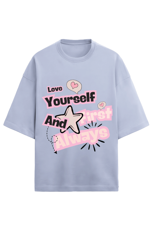 Love Yourself First Terry Oversized t-shirt