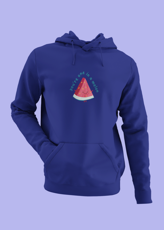 you are one in melon Hoodie